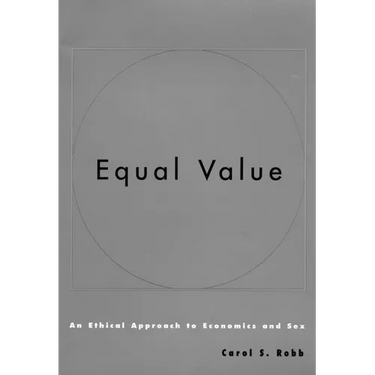 Equal Value: An Ethical Approach to Economics and Sex