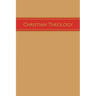 Christian Theology, Volume 3
