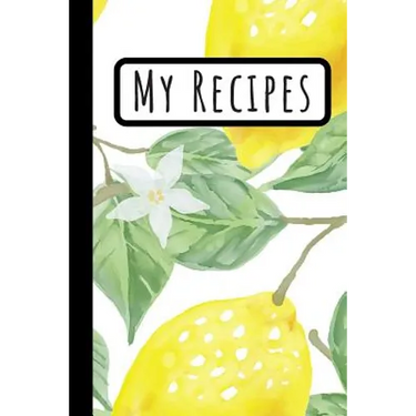 My Recipes: Lemon Cookbook Ideal To Weite Your Delicious Meals (6X9)