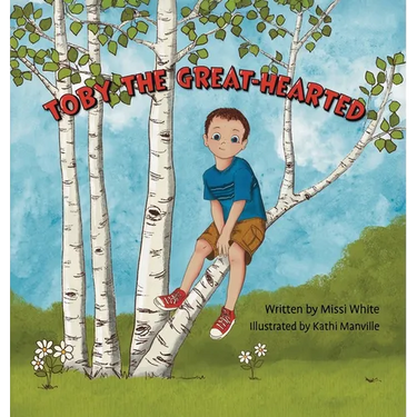 Toby the Great-Hearted