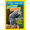 National Geographic Kids Chapters: Parrot Genius!: And More True Stories of Amazing Animal Talents