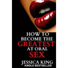 How to Become the Greatest at Oral Sex