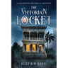 The Victorian Locket: A Galveston Historical Mystery