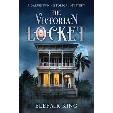 The Victorian Locket: A Galveston Historical Mystery