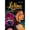 Latina Superheroes: Loquita & Ruca Volume 2