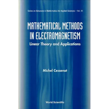 Math'l Methods in Electromagnetism (V41)