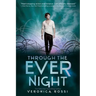 Through the Ever Night
