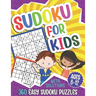 Sudoku for Kids Ages 8-12: 360 Easy Sudoku Puzzles For Kids, 9x9 Grids With Solutions, Gift for boys and girls (Age 8-9-10-11-12 Years Old)