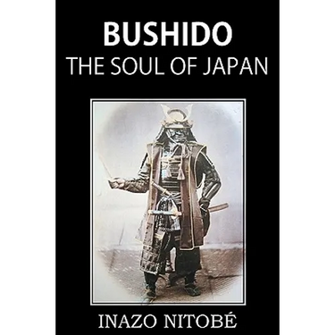 Bushido, the Soul of Japan