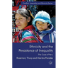 Ethnicity and the Persistence of Inequality: The Case of Peru