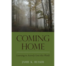 Coming Home: Learning to Actively Love this World