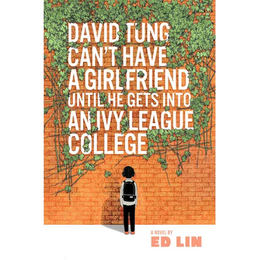 David Tung Can't Have a Girlfriend Until He Gets Into an Ivy League College