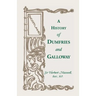 History of Dumfries and Galloway