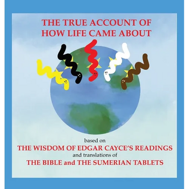 The True Account of How Life Came About