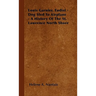 Louis Garnier, Eudist - Dog Sled To Airplane - A History Of The St. Lawrence North Shore