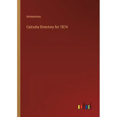 Calcutta Directory for 1874