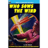 Who Sows the Wind & The Puzzle Planet