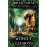 Without Illusions