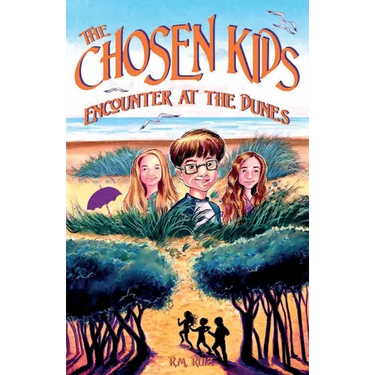 The Chosen Kids: Encounter at the Dunes