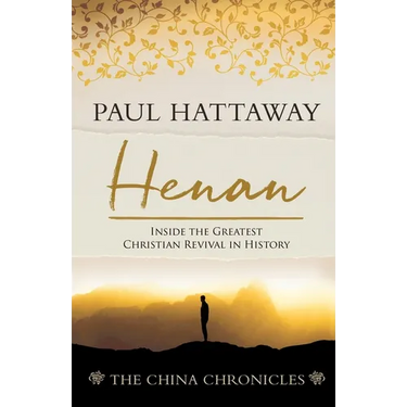 Henan: Inside the Greatest Christian Revival in History