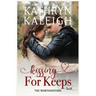Kissing For Keeps