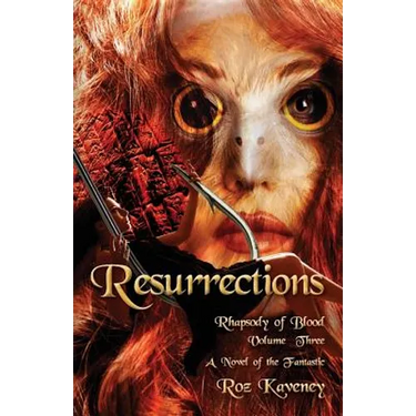 Resurrections - Rhapsody of Blood, Volume Three