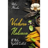 Verdura Italiana: The Italian Vegetable Cookbook