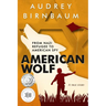 American Wolf: From Nazi Refugee to American Spy