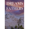 Dreams From Our Fathers