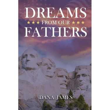 Dreams From Our Fathers