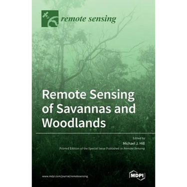 Remote Sensing of Savannas and Woodlands