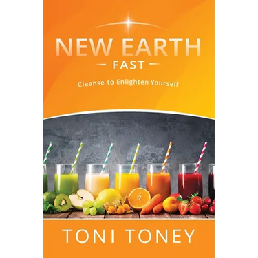 New Earth Fast: Cleanse to Enlighten Yourself