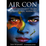 Air Con: The Seriously Inconvenient Truth About Global Warming