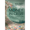 Money In Crisis