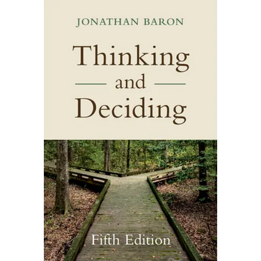 Thinking and Deciding