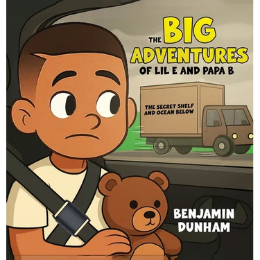 The Big Adventures of LIL E & PAPA B: The Secret Shelf & the Ocean Below