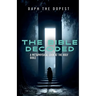 Bible Decoded A Metaphysical Look At The Holy Bible