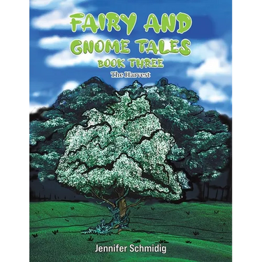 Fairy and Gnome Tales - Book Three