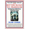 The Bitter Road to Freedom: The Human Cost of Allied Victory in World War II Europe