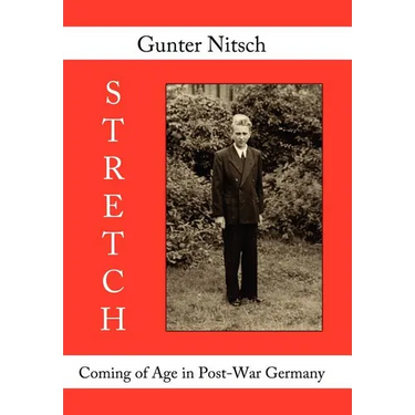 Stretch: Coming of Age in Post-War Germany