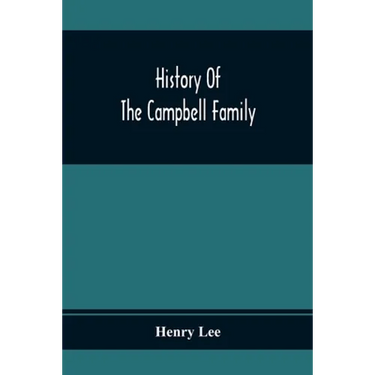 History Of The Campbell Family