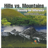 Hills vs. Mountains: Knowing the Difference - Geology Books for Kids Children's Earth Sciences Books