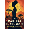 The Radical Inclusion