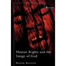 Human Rights and the Image of God
