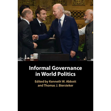 Informal Governance in World Politics