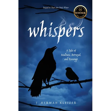 Whispers: A Tale of Madness, Betrayal, and Revenge
