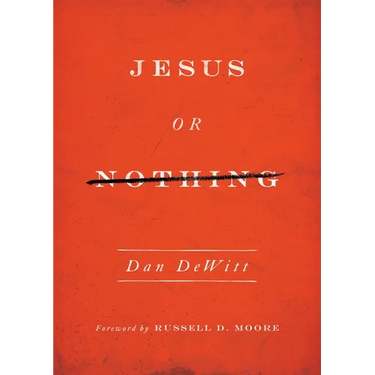 Jesus or Nothing