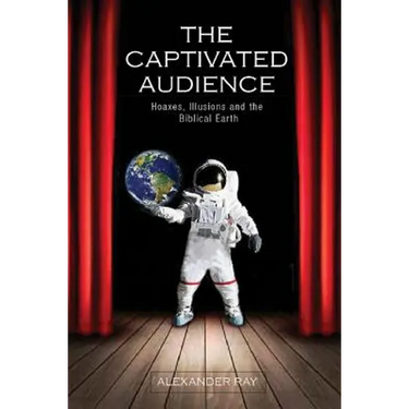 The Captivated Audience: Hoaxes, Illusions, and the Biblical Earth