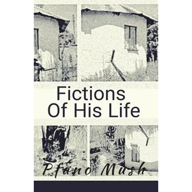 Fictions Of His Life
