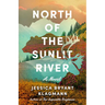 North of the Sunlit River